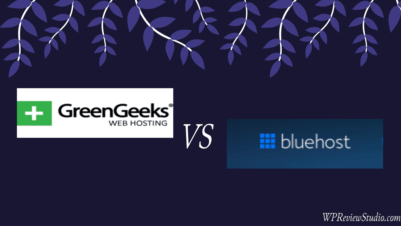greengeeks vs bluehost